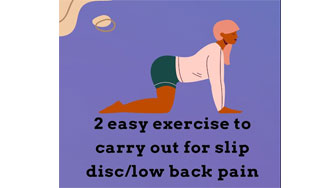 2 Easy Exercises for Slip Disc/Low Back pain