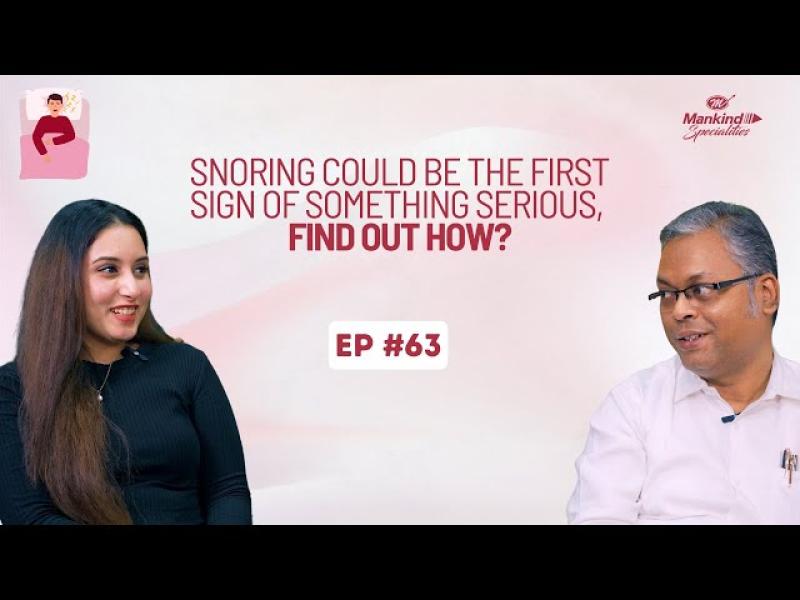 EP #63 Snoring Could Be the First Sign of Something Serious, Find out how