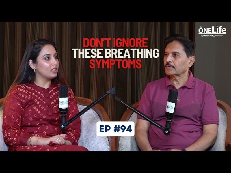 EP #94 Don’t Ignore These Breathing Symptoms